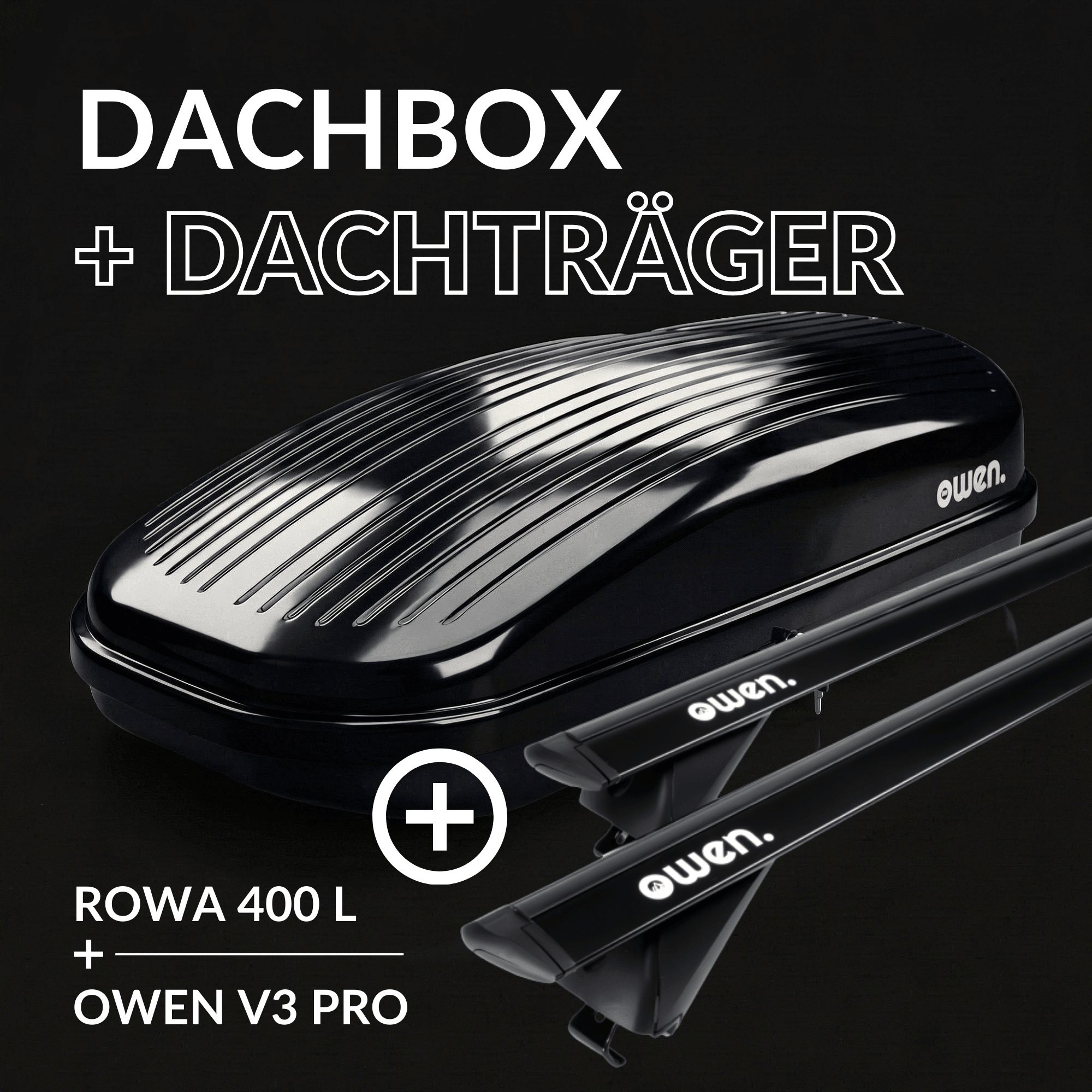 OWEN® Dachträger 3.0 + Dachbox Set - OWEN