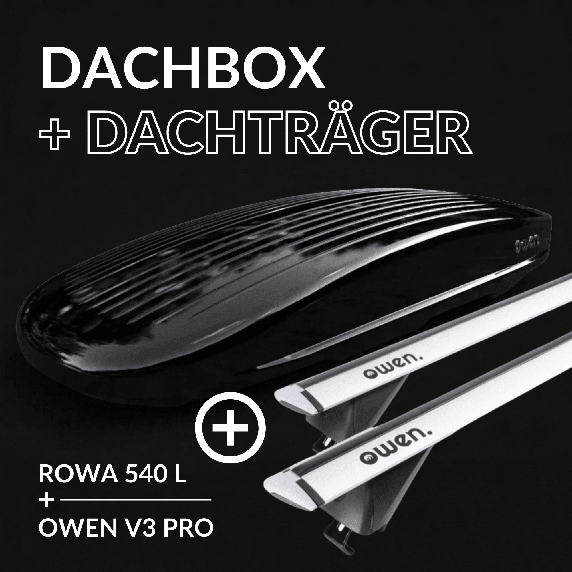 OWEN® Dachträger 3.0 + Dachbox Set - OWEN