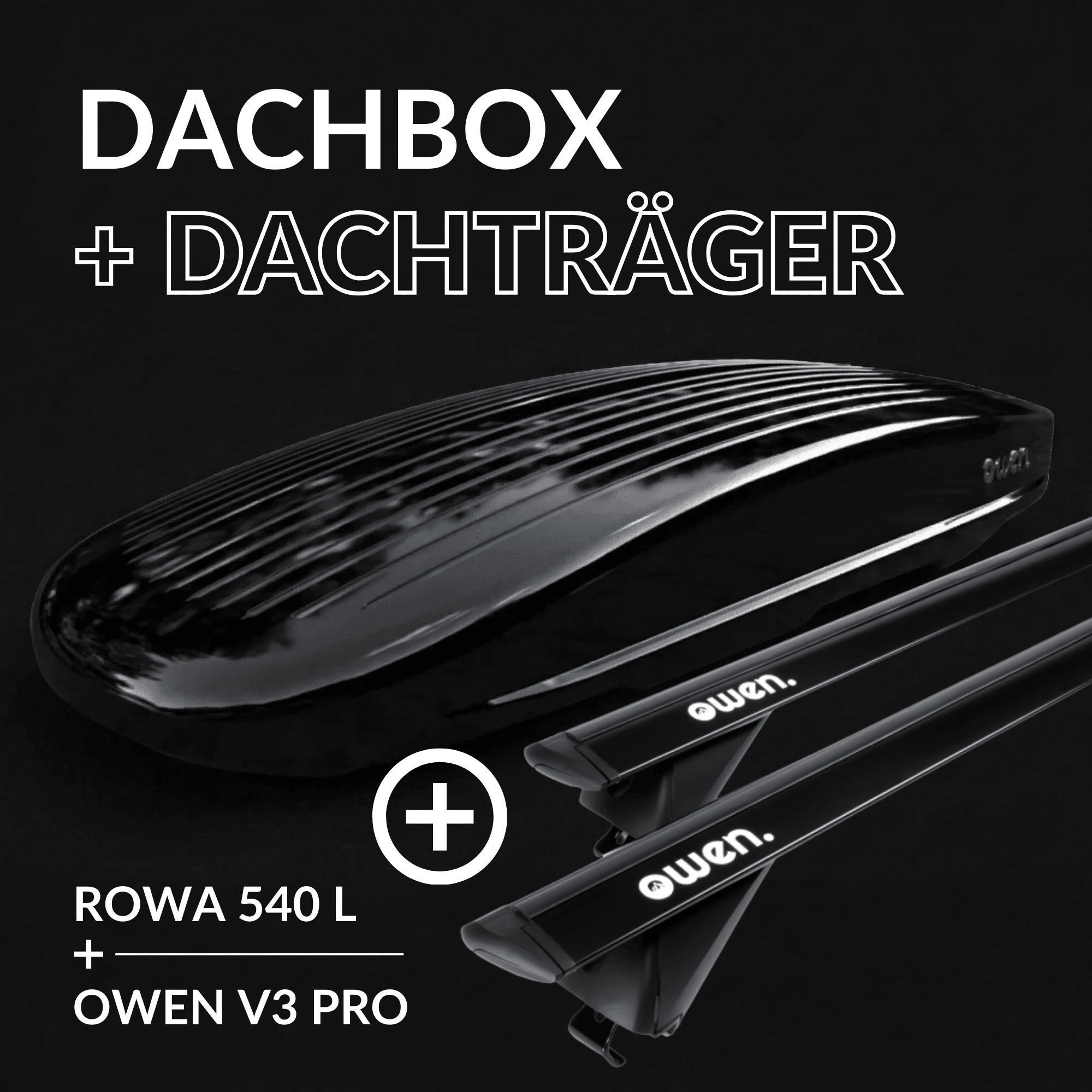 OWEN® Dachträger 3.0 + Dachbox Set - OWEN