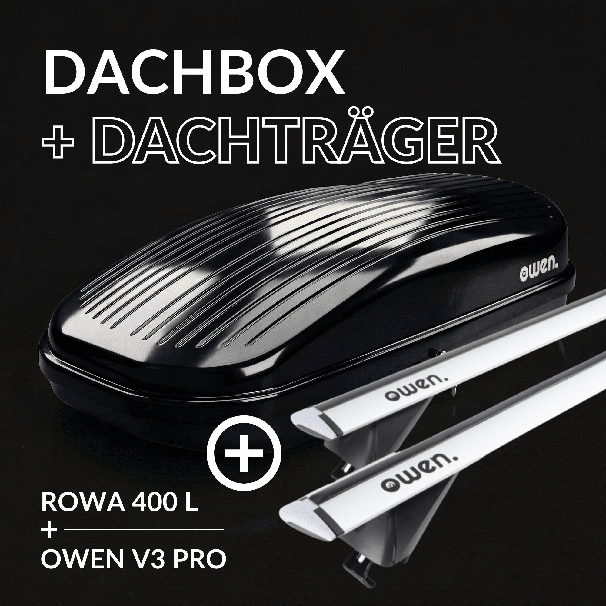 OWEN® Dachträger 3.0 + Dachbox Set - OWEN