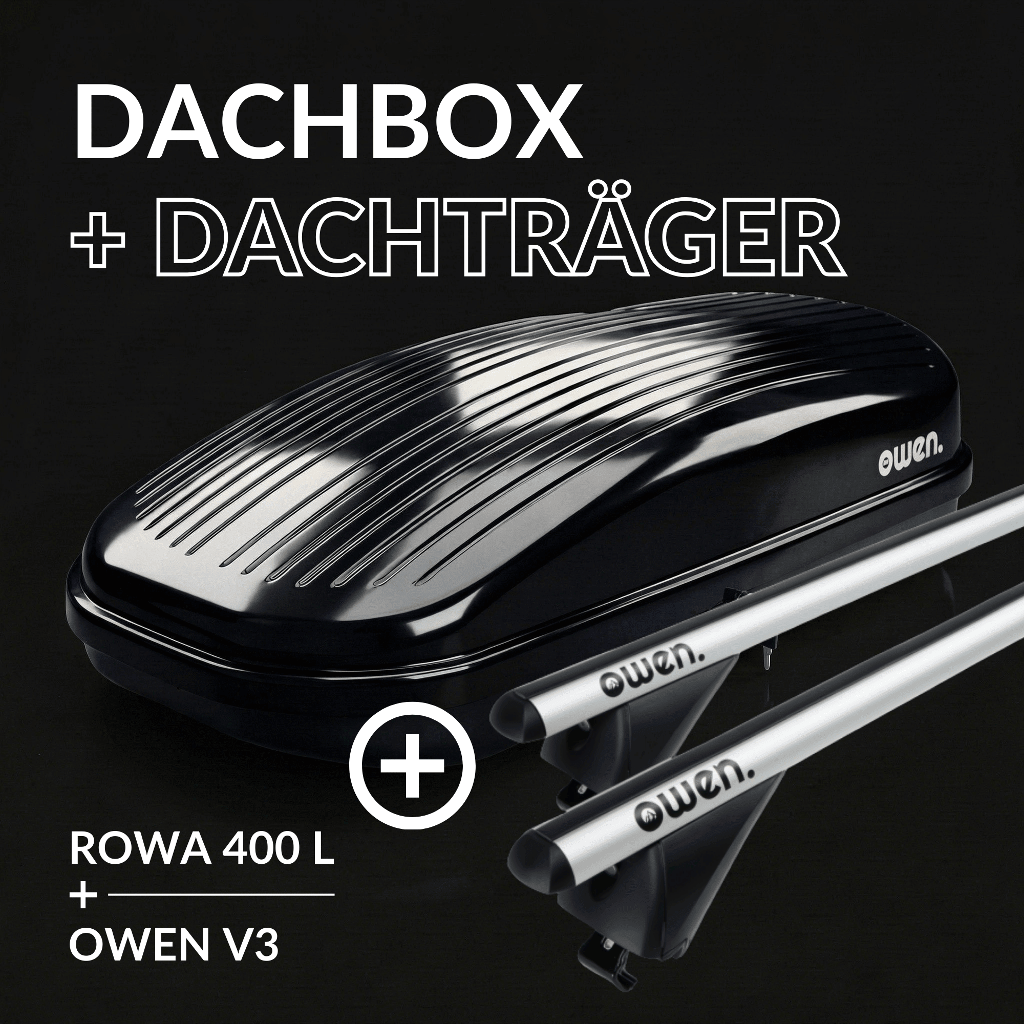 OWEN® Dachträger 3.0 + Dachbox Set - OWEN