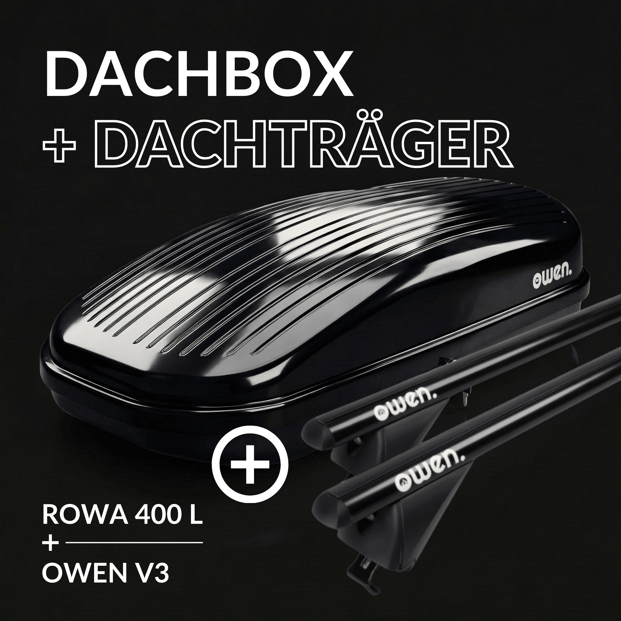 OWEN® Dachträger 3.0 + Dachbox Set - OWEN
