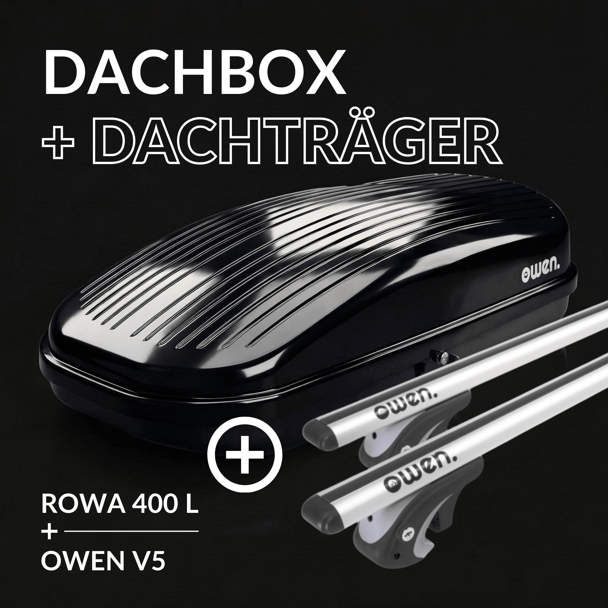 OWEN® Dachträger 5.0 + Dachbox Set - OWEN