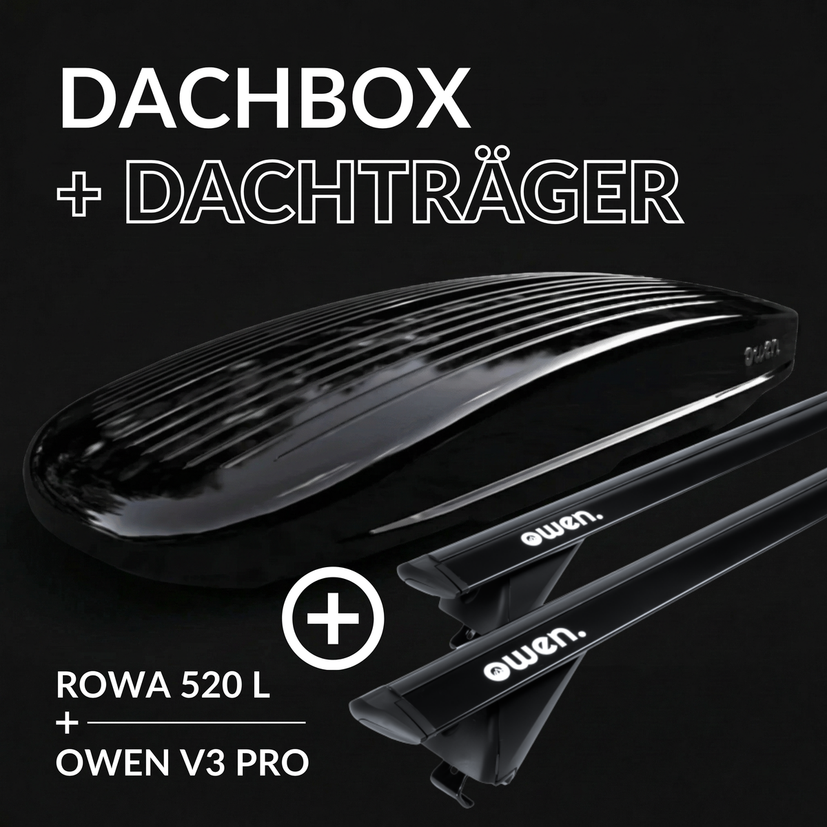 OWEN® Dachträger 3.0 + Dachbox Set