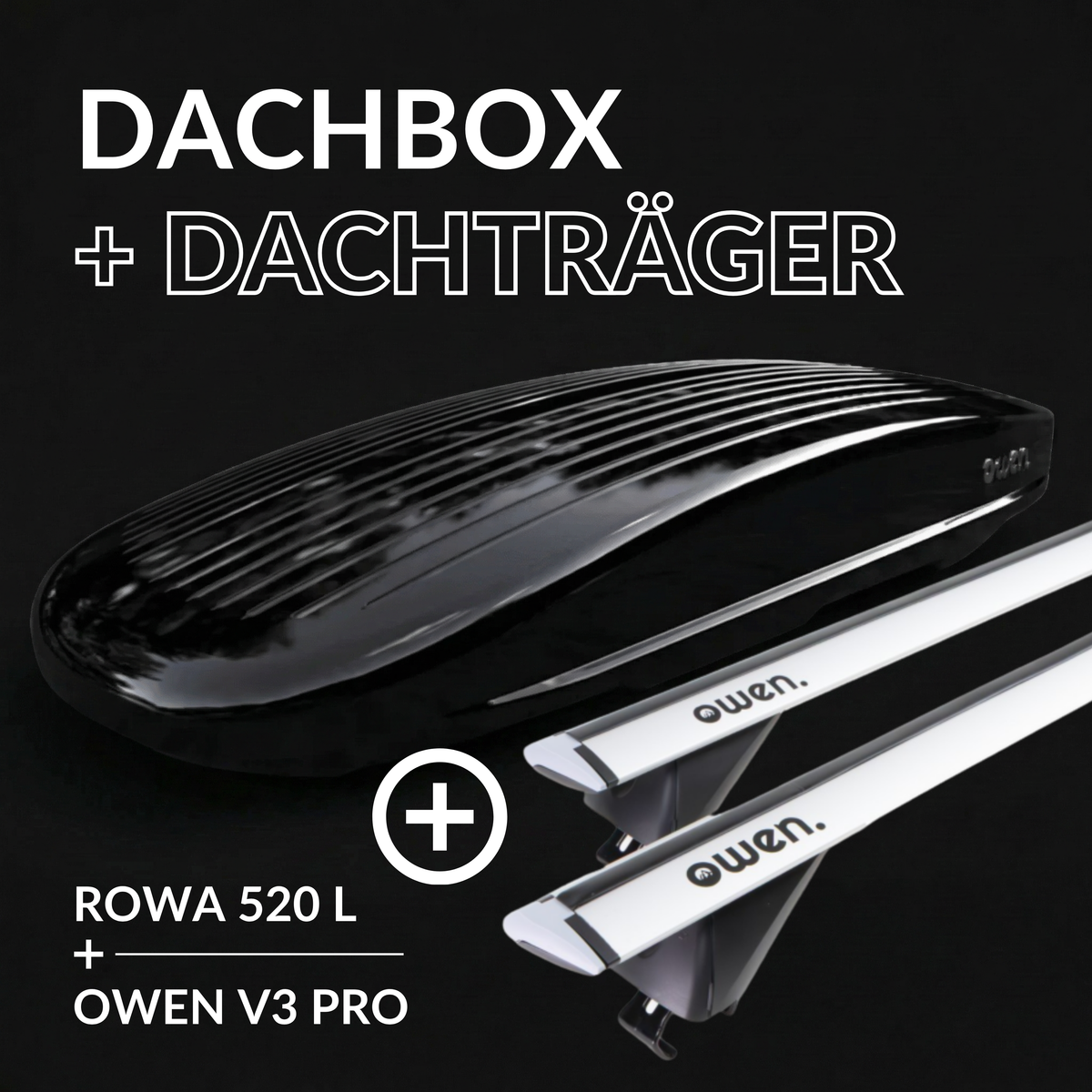 OWEN® Dachträger 3.0 + Dachbox Set