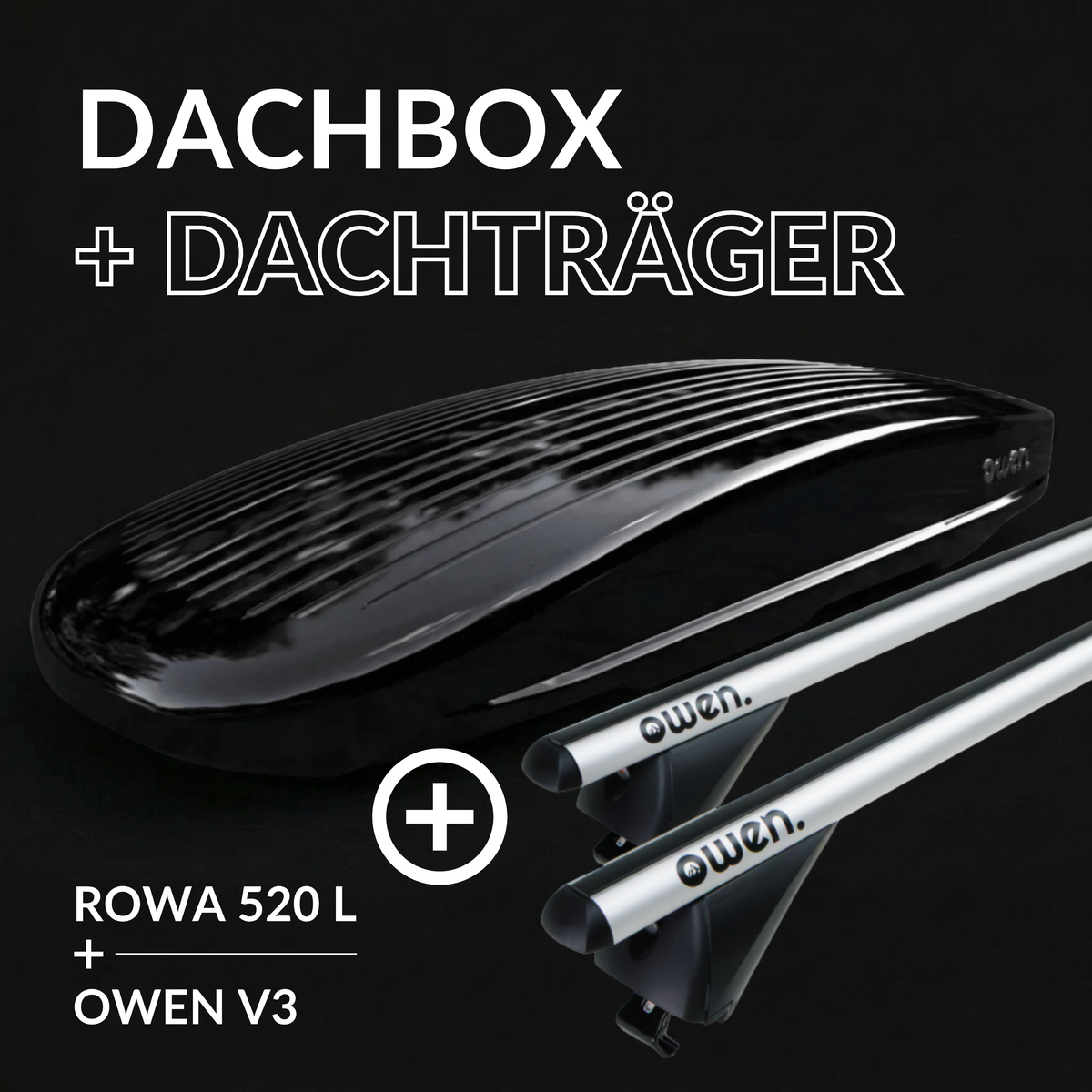 OWEN® Dachträger 3.0 + Dachbox Set